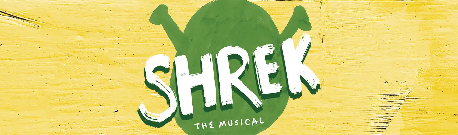 SHREK – THE MUSICAL