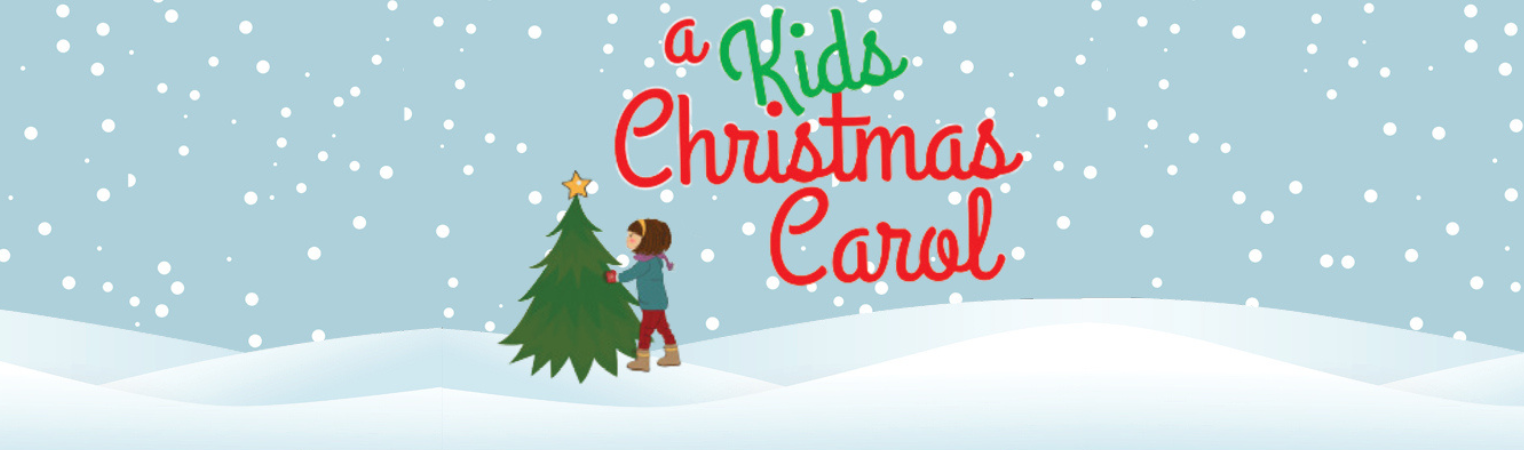 A Kid's Christmas Carol