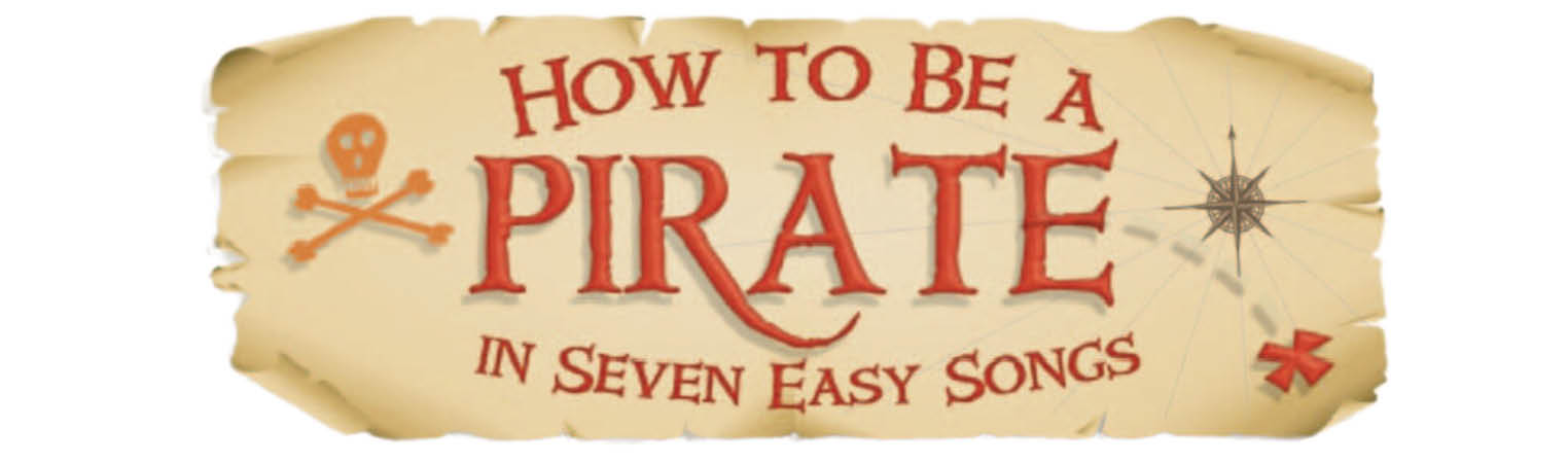 How to Be a Pirate